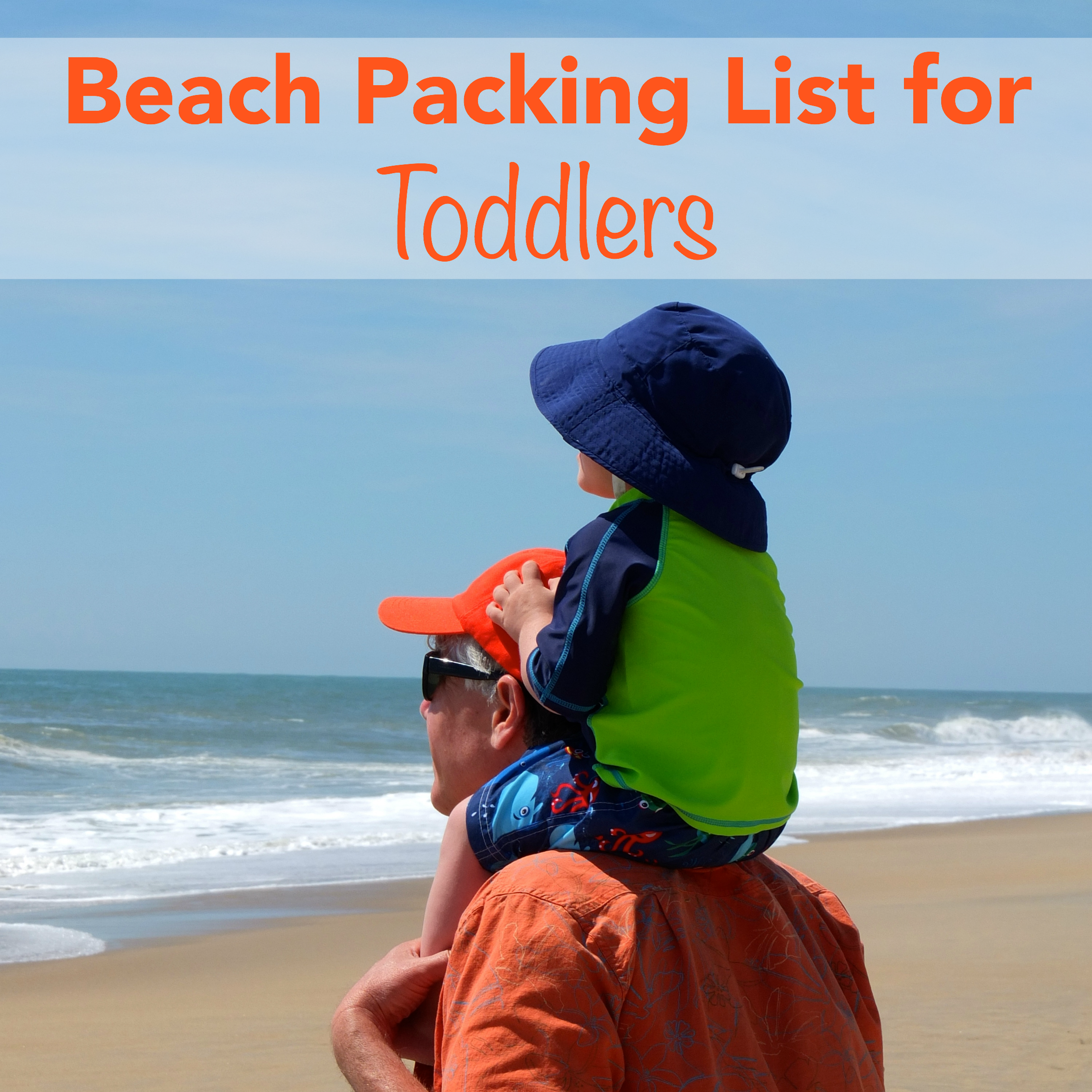 Beach Packing List for Toddlers